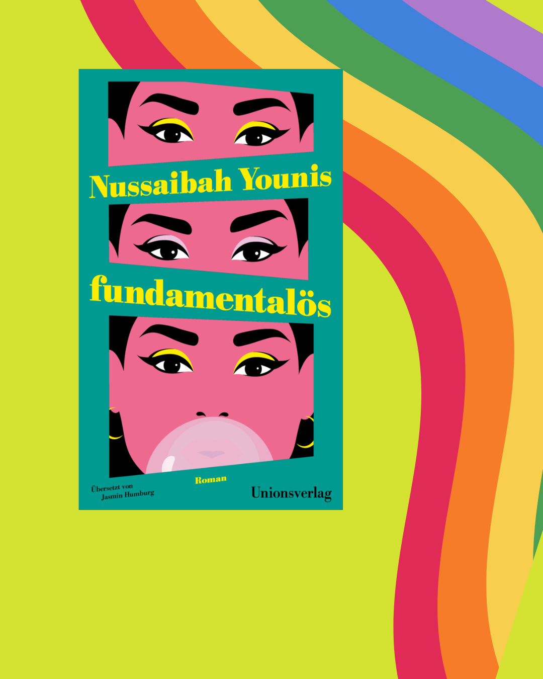 Noussaibah Younis: fundamentalös,  Unionsverlag