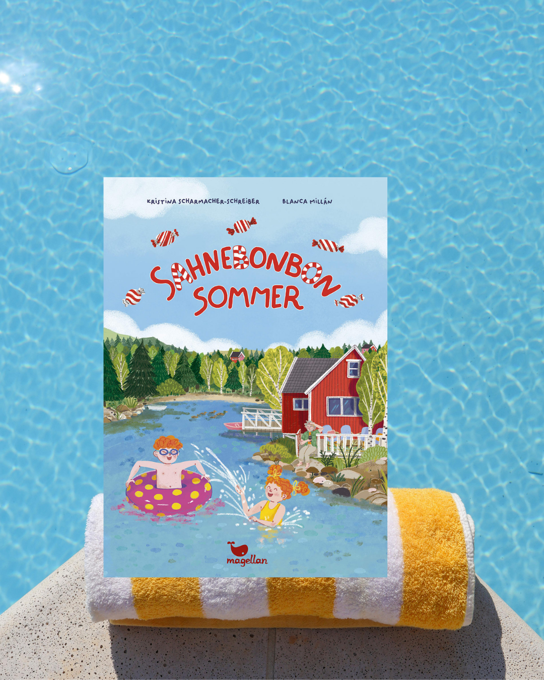 Kristina Scharmacher-Schreiber/ Blanca Millán: Sahnebonbonsommer 