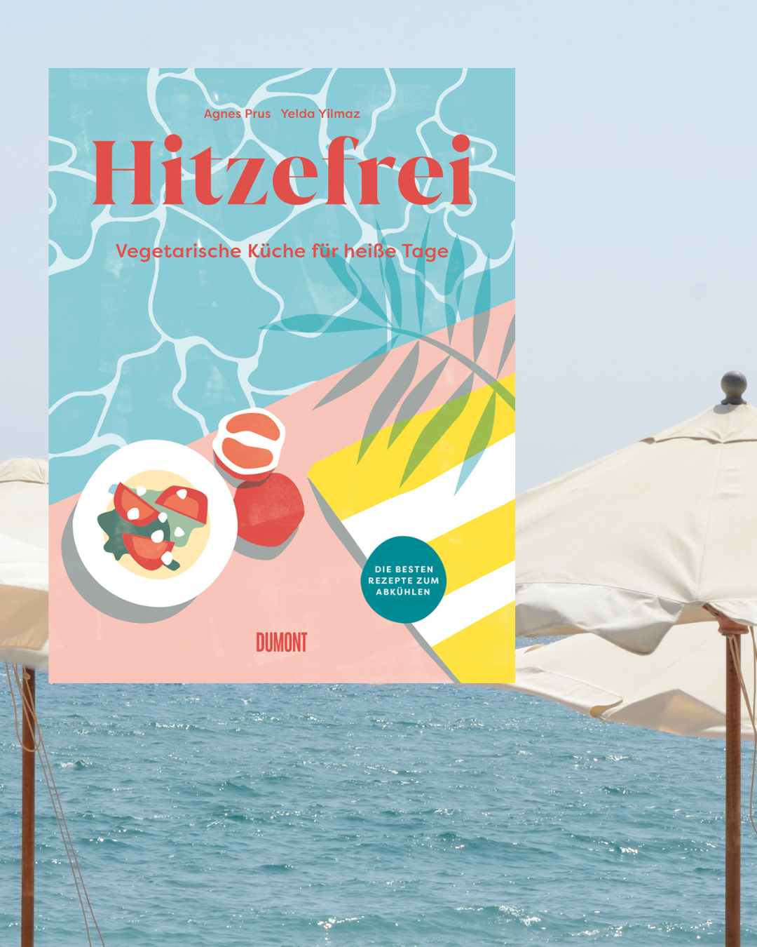 Agnes Prus: Hitzefrei 