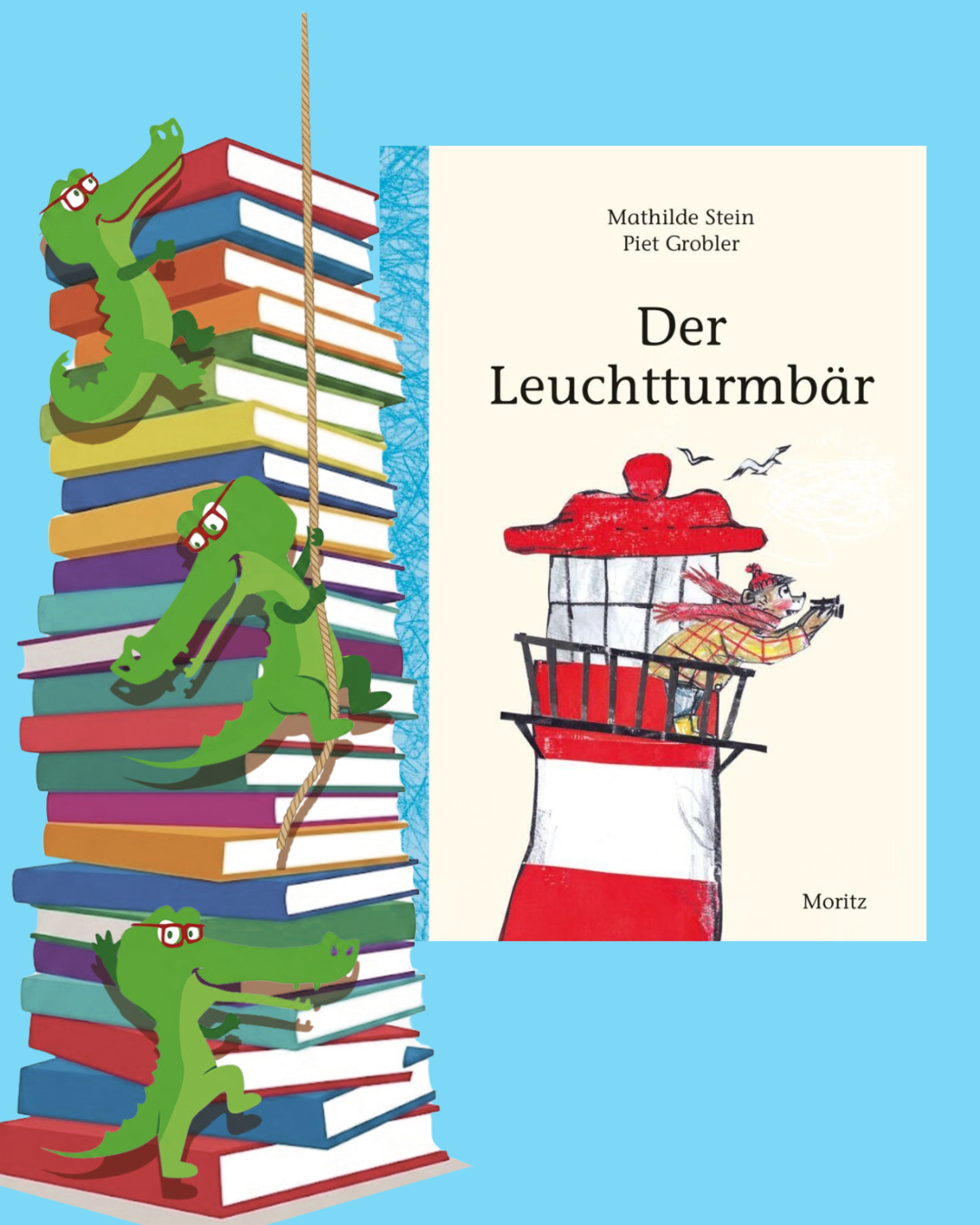 Mathilde Stein: Der Leuchtturmbär