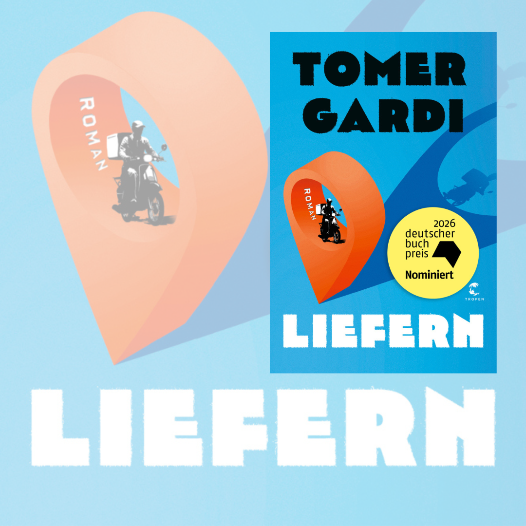 Im Nimmerland um 8: Tomer Gardi - Liefern