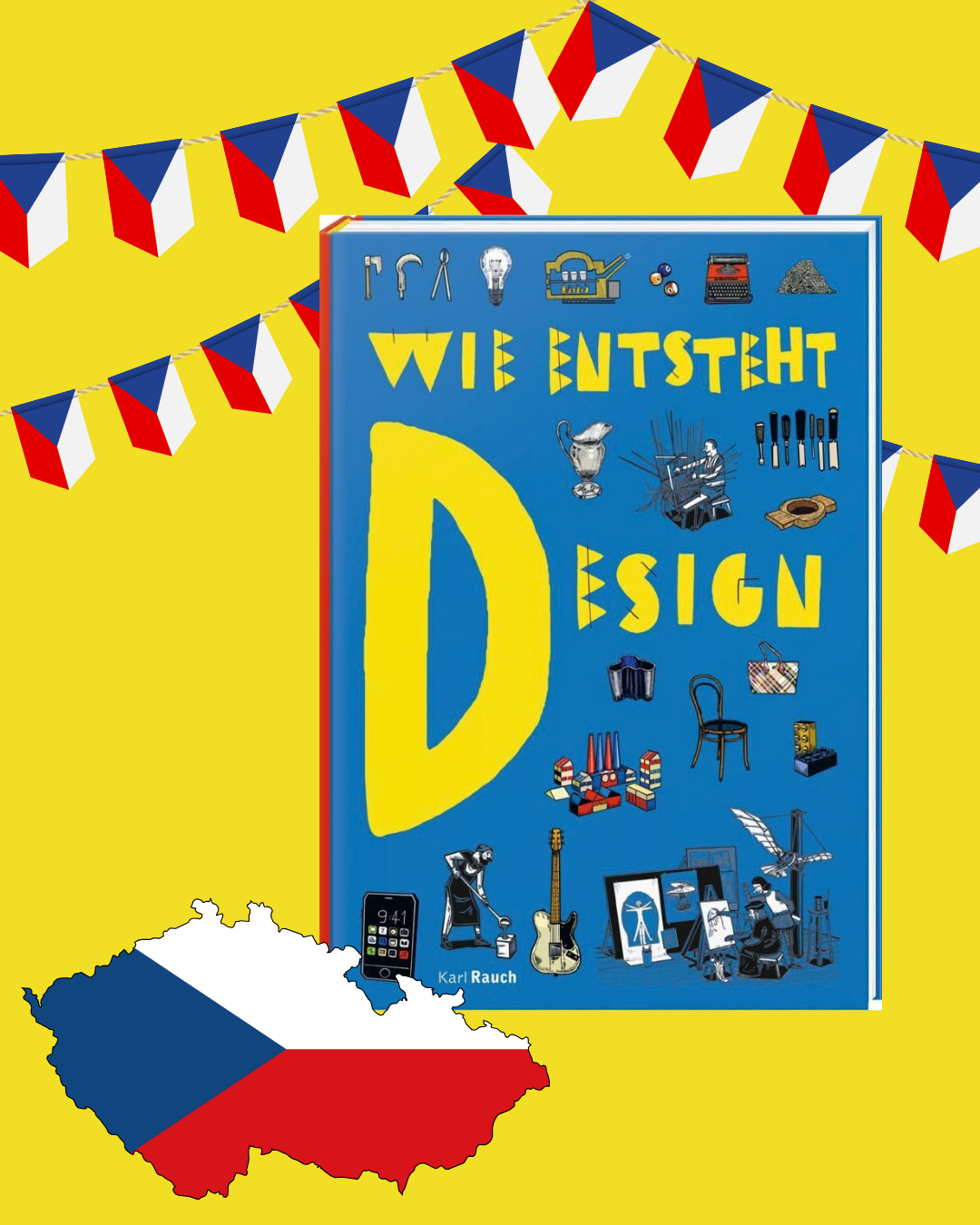 Jiri Pelci/ Silvie Seborova/ Jiri Franta: Wie entsteht Design? Übersetzt von Lena Dorn