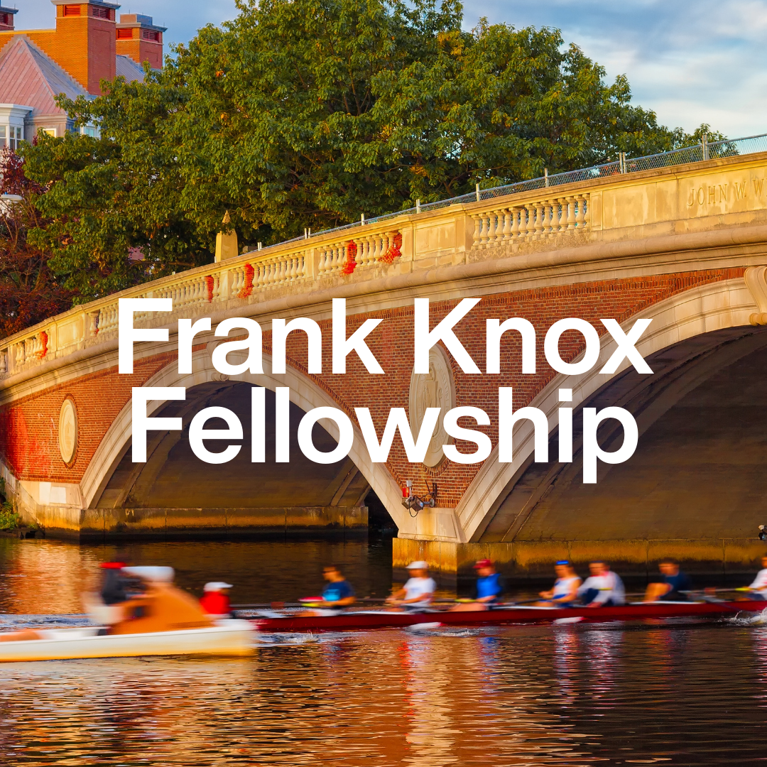 Frank Knox Fellowship