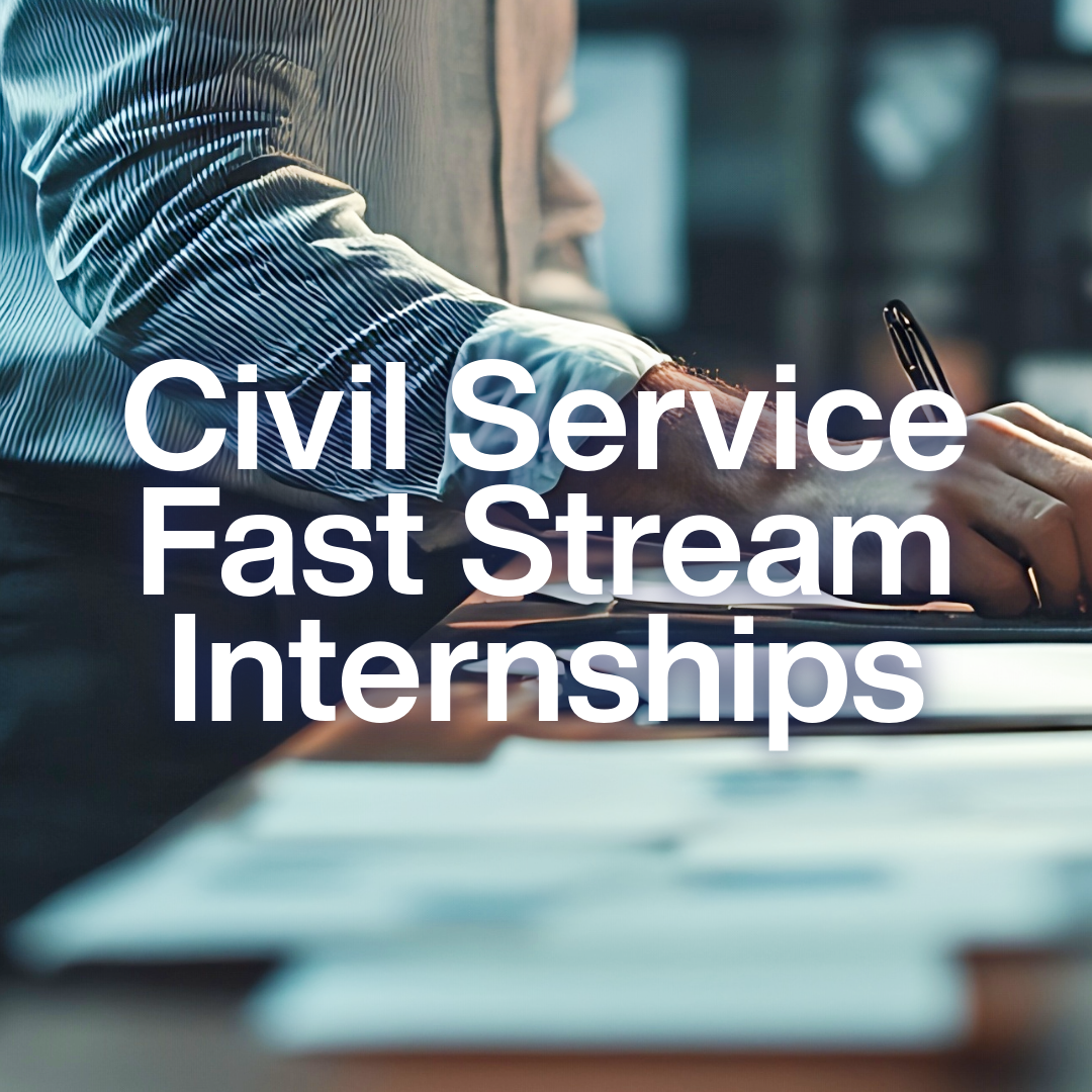 Civil Service Fast Stream Summer Internship Programme