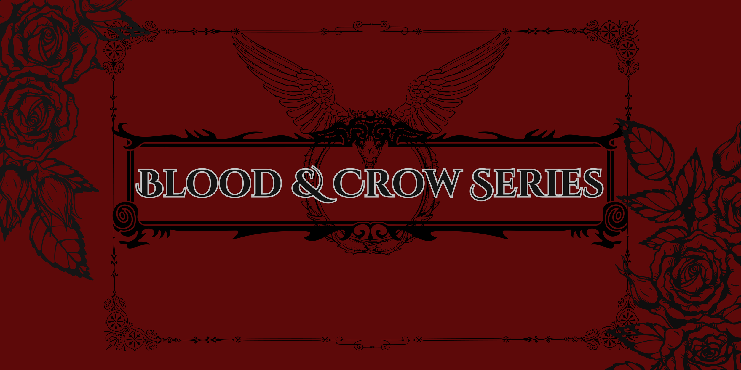 The Blood & Crow Series