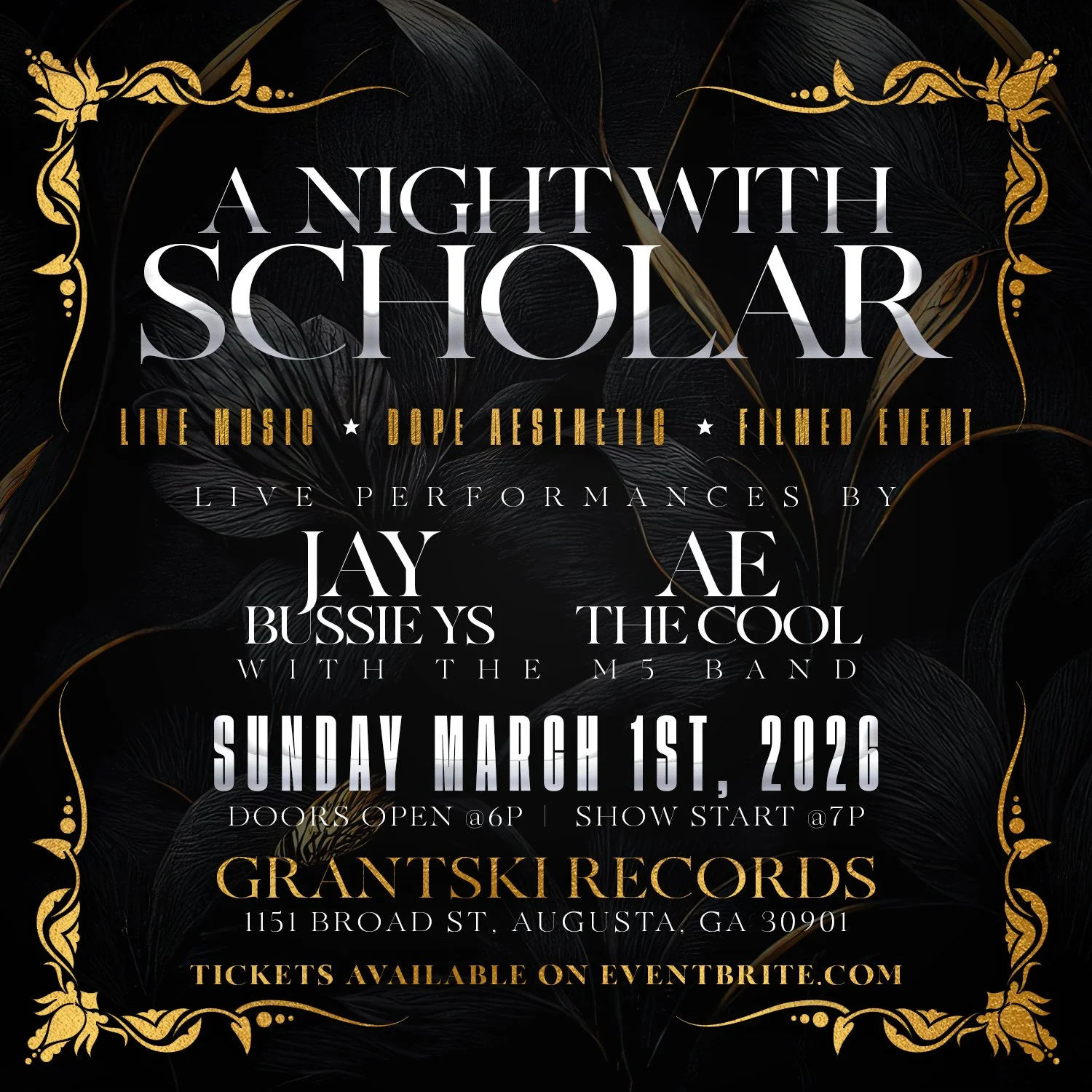 A Night With Scholar Featuring Jay Bussieys &amp; AE The Cool W/ M5 Band