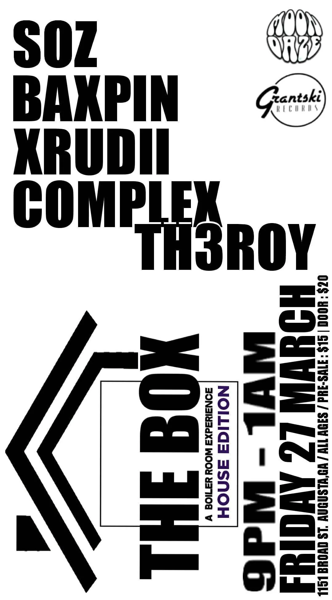 The Box A Boiler Room Experience House Edition