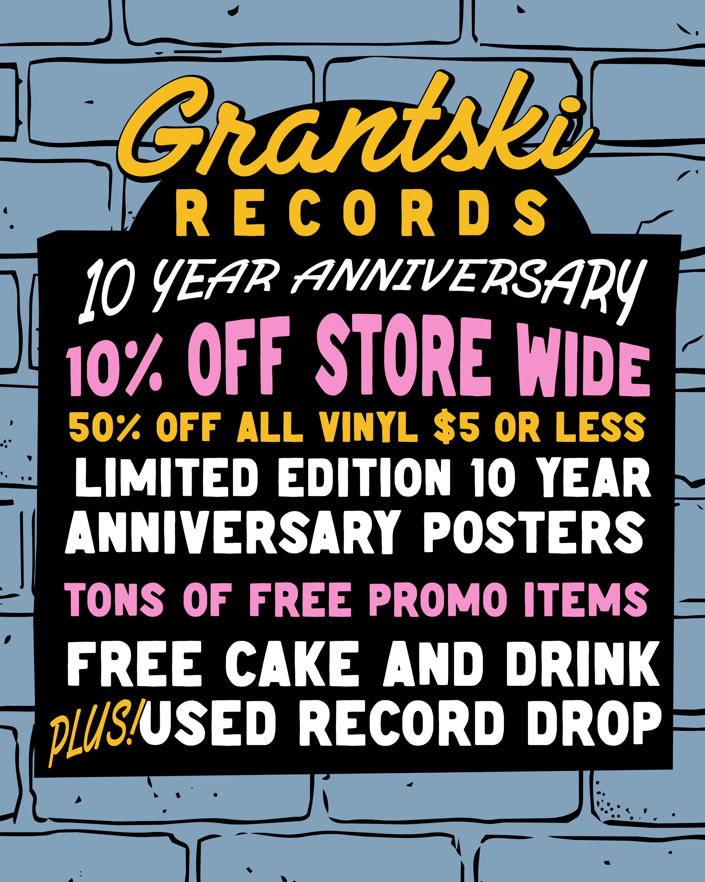GRANTSKI RECORDS 10 YEAR ANNIVERSARY 