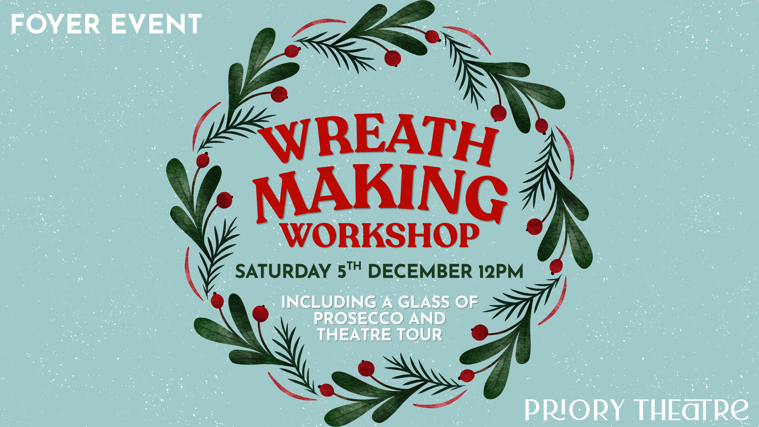 Wreath Making Workshop