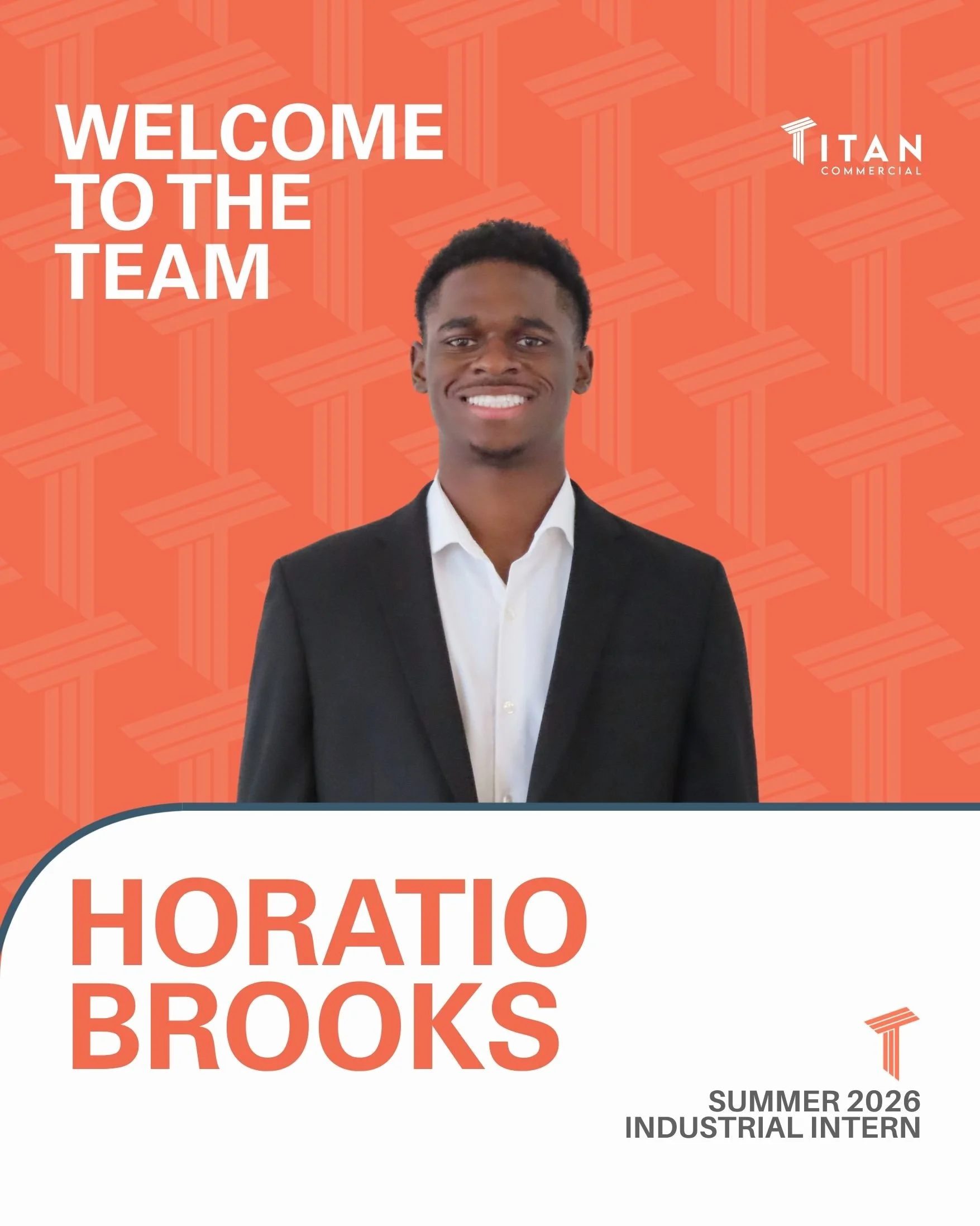 Titan Commercial Welcomes a Summer Industrial Intern | Horatio Brooks