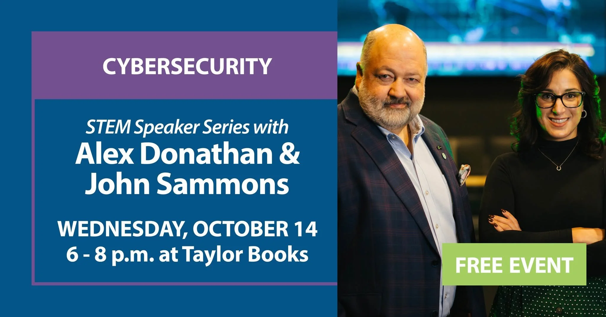 STEM Speaker Series Emerging Technologies: Cybersecurity