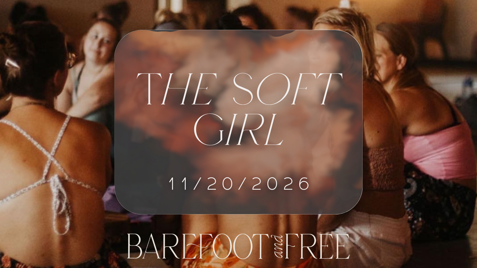 The Soft Girl
