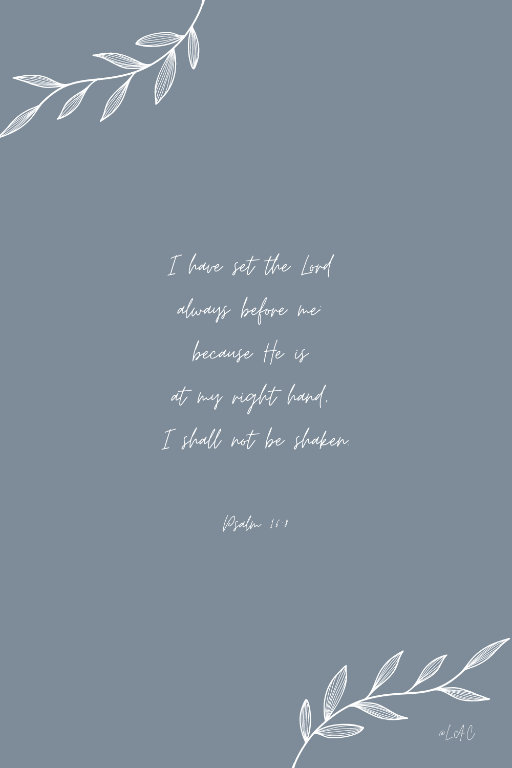 Eyes on the Lord Devotion on Psalm 16:8 Bible verse — Lidia Adina Coroian