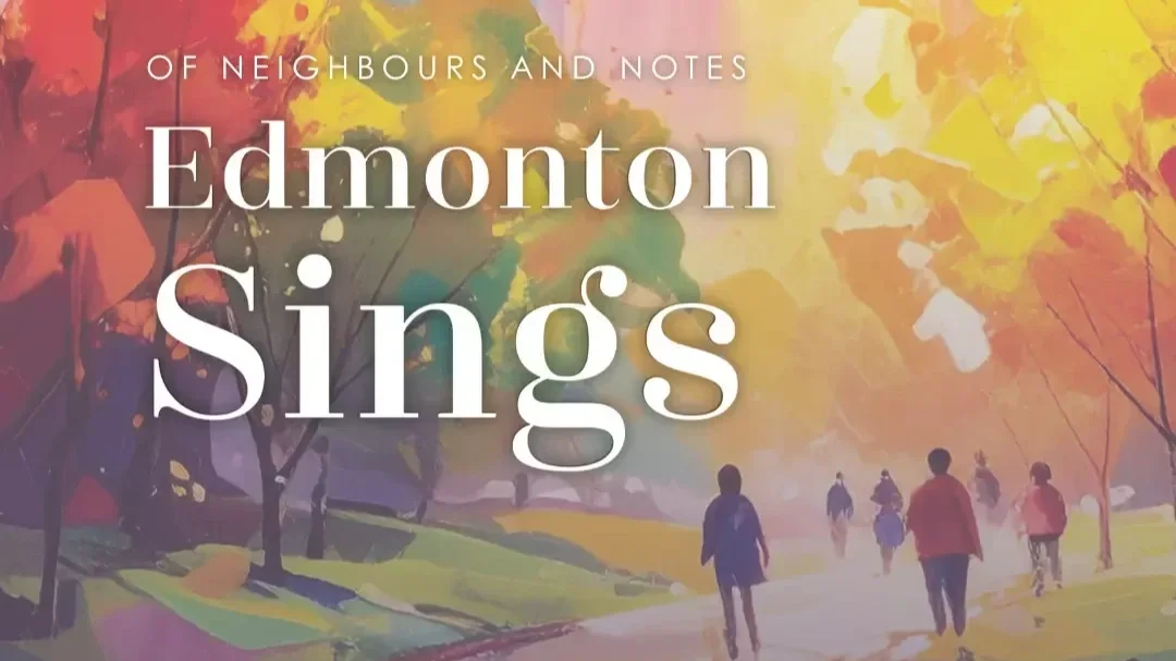Edmonton Sings