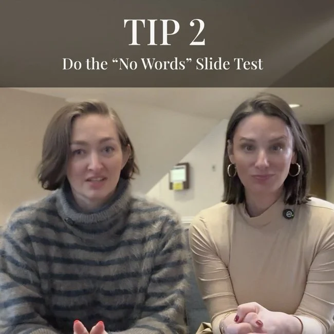 From the Pitch Room, Part Two - Tip 2, Do the "No Words" Slide Test