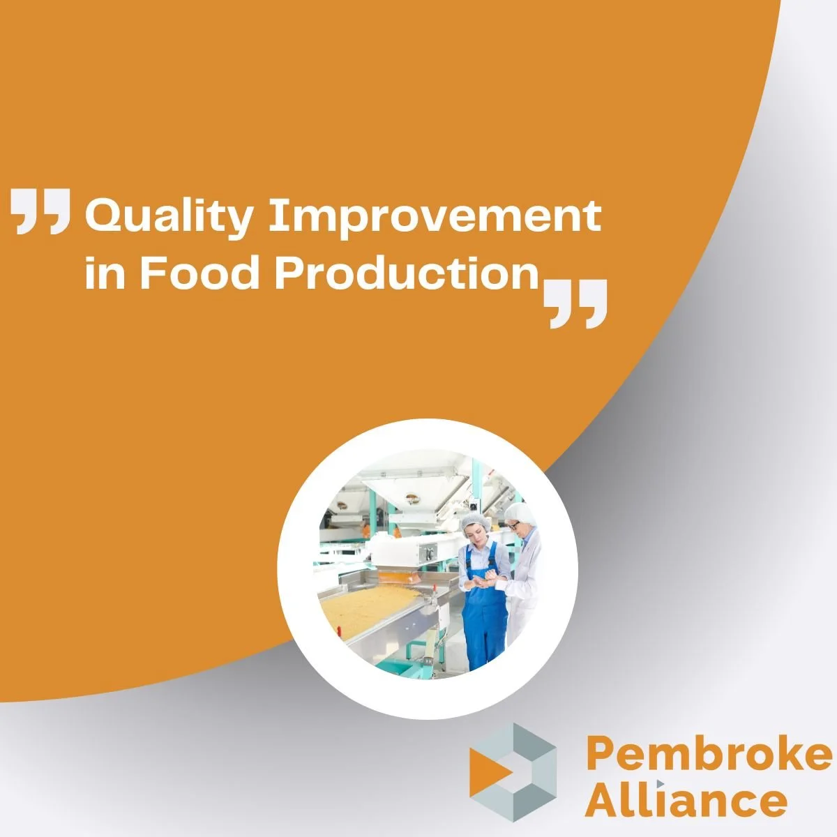 Improving Quality and Efficiency in a SME Food Production Businesses
