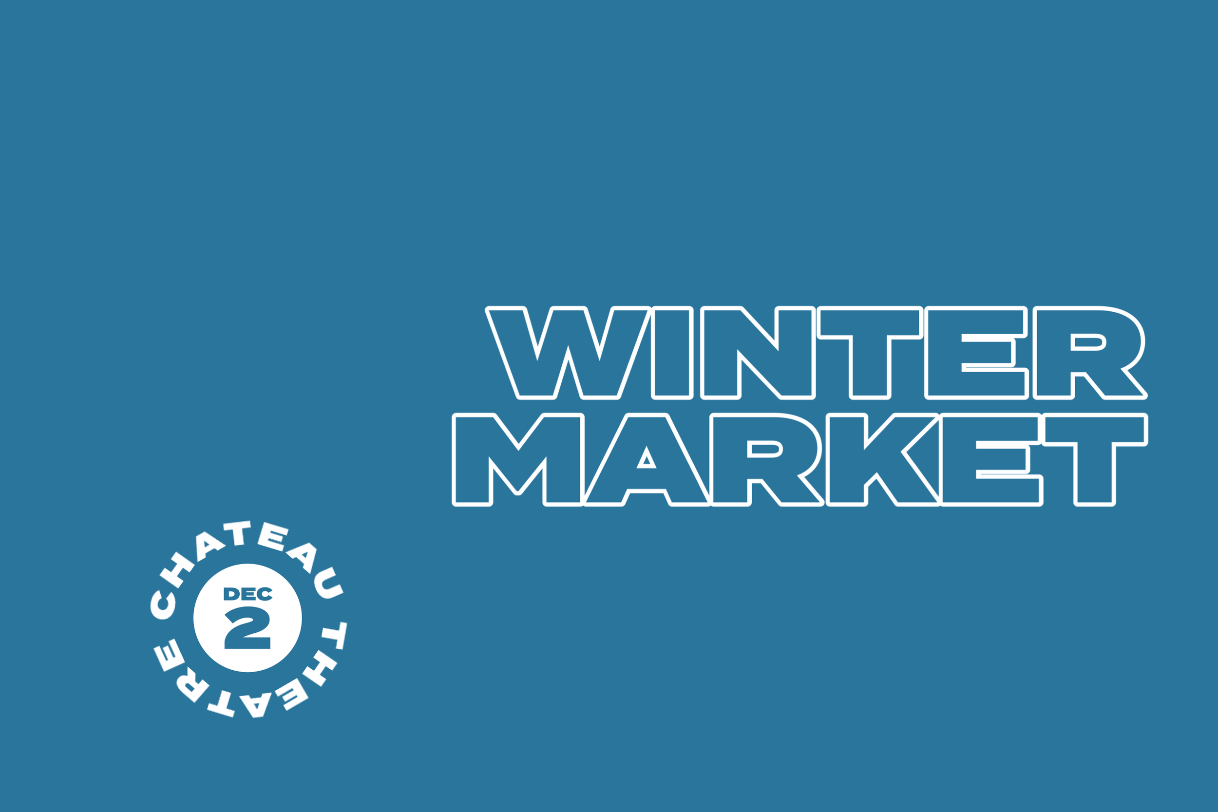 Chateau Winter Market