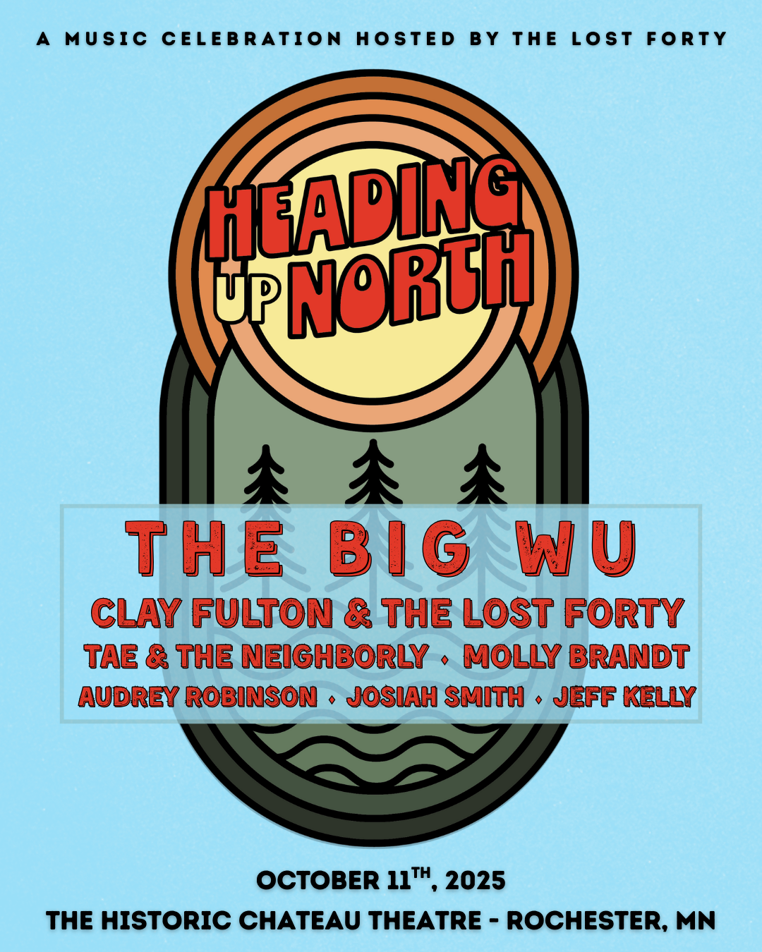 Heading Up North - A Music Celebration Hosted by The Lost 40