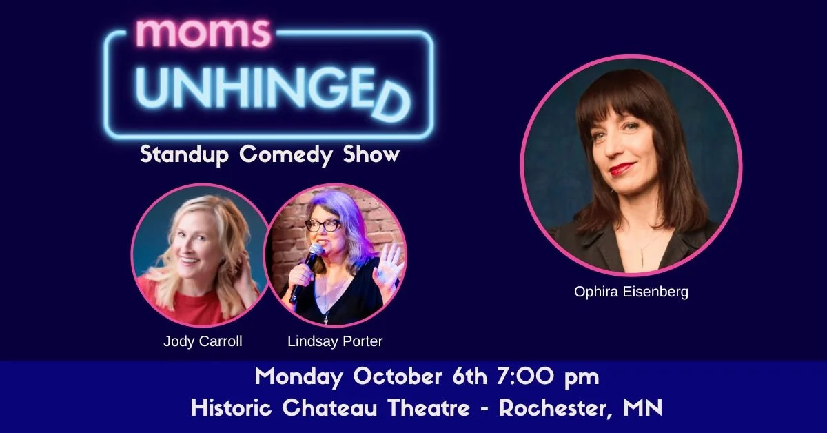 Moms Unhinged Standup Comedy Show
