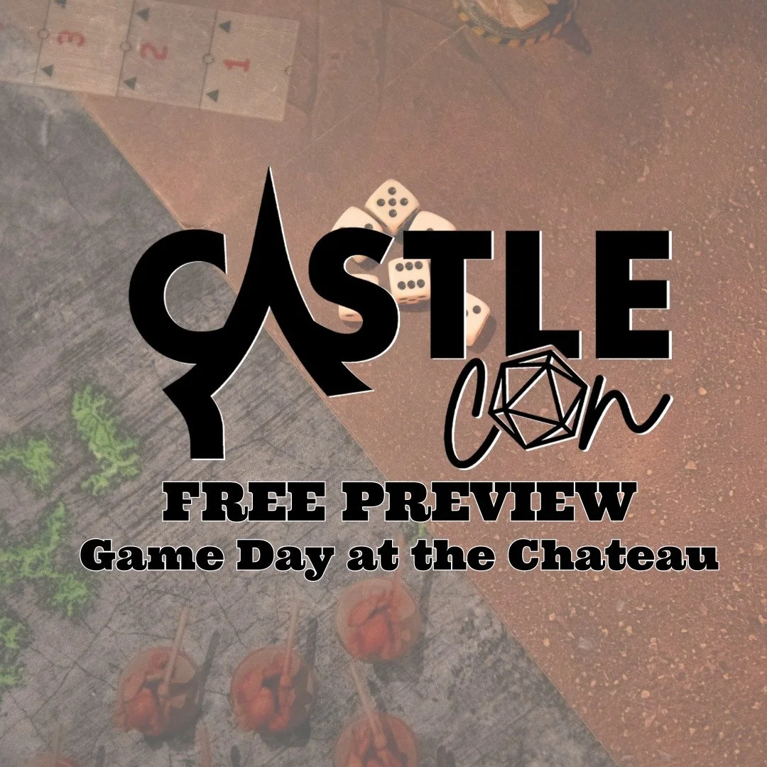 Castle Con Preview: Game Day