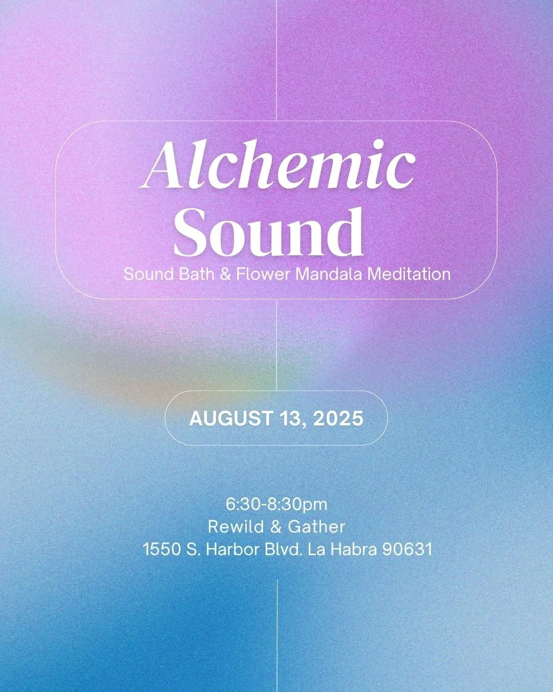 Alchemic Sound Bath & Flower Mandala Meditation