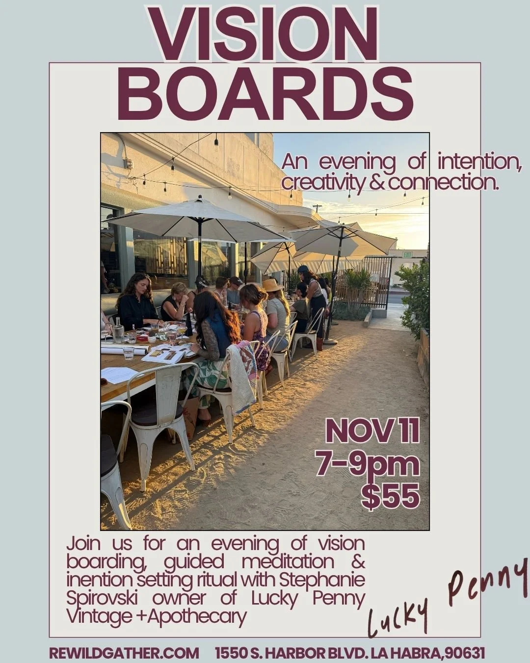 Join us for an evening of Vision Boarding, guided meditation + intention setting ritual with Stephanie Spirovski, Owner of Lucky Penny Vintage + Apothecary in Long Beach, Ca. Journaling and manifestation prompts, all vision board supplies, glass of w