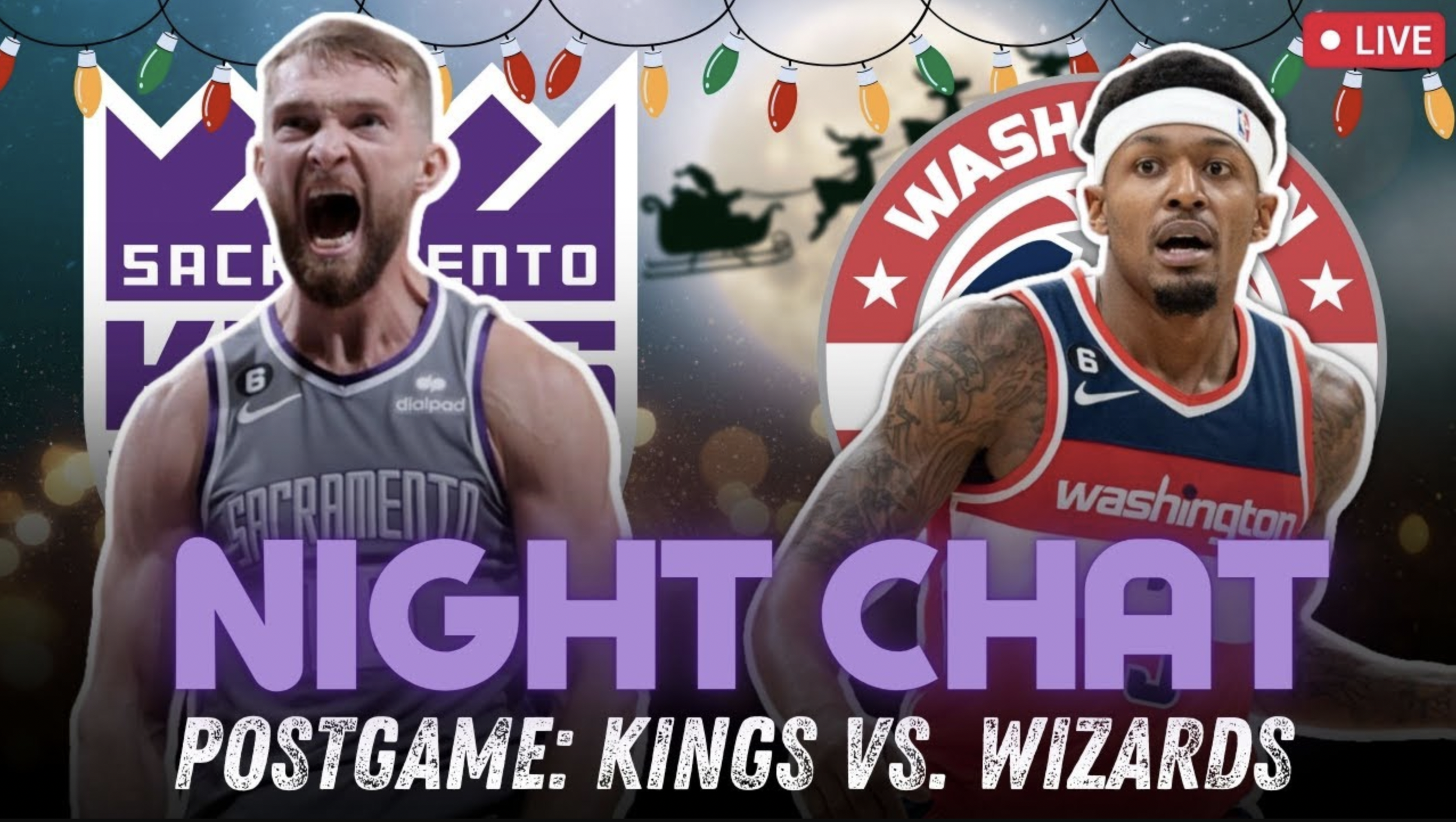 Christmas Eve Eve special after the Kings lose to the Wizards