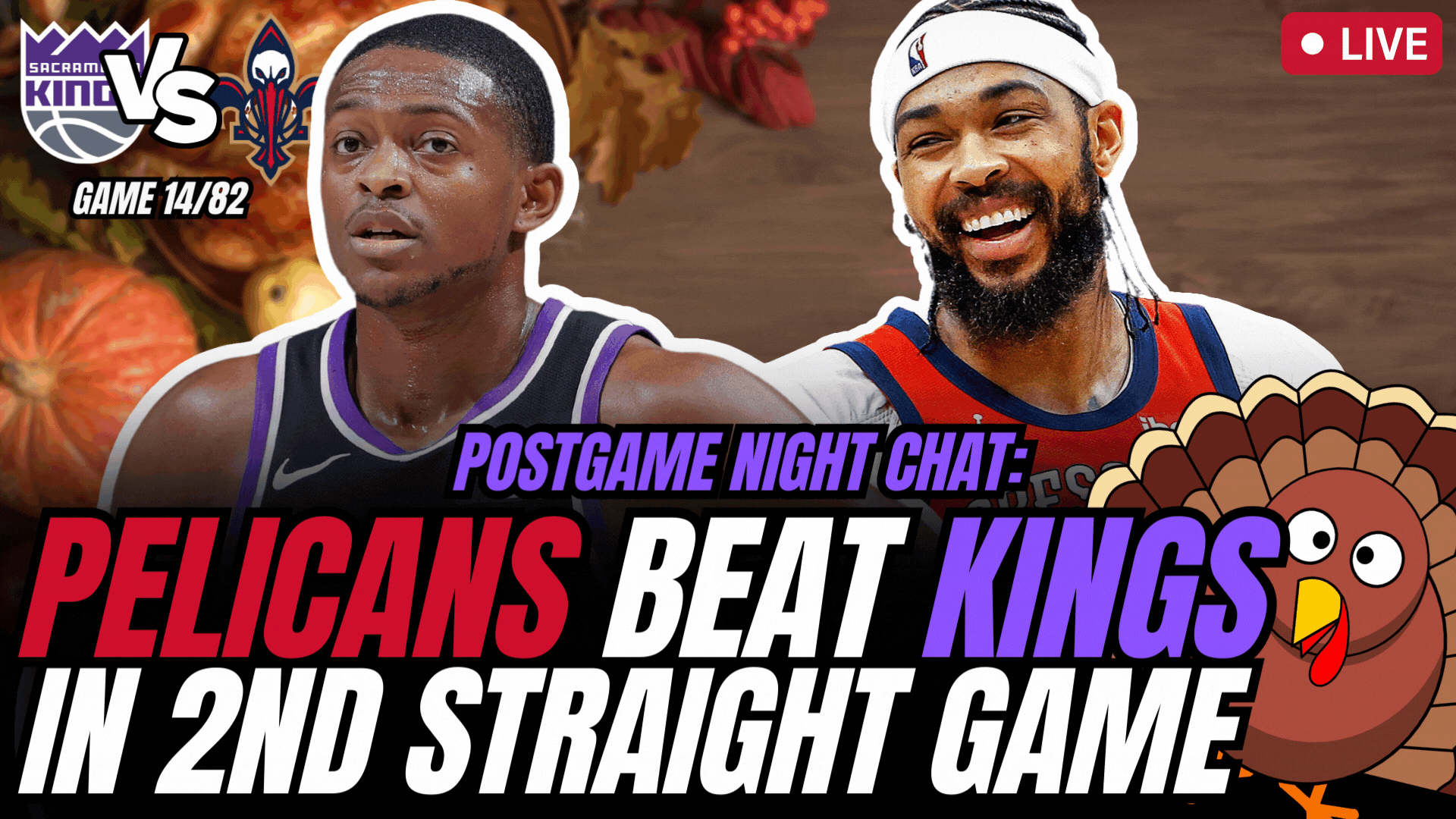 Kings weaknesses on display vs. Pelicans &amp; what we're thankful for