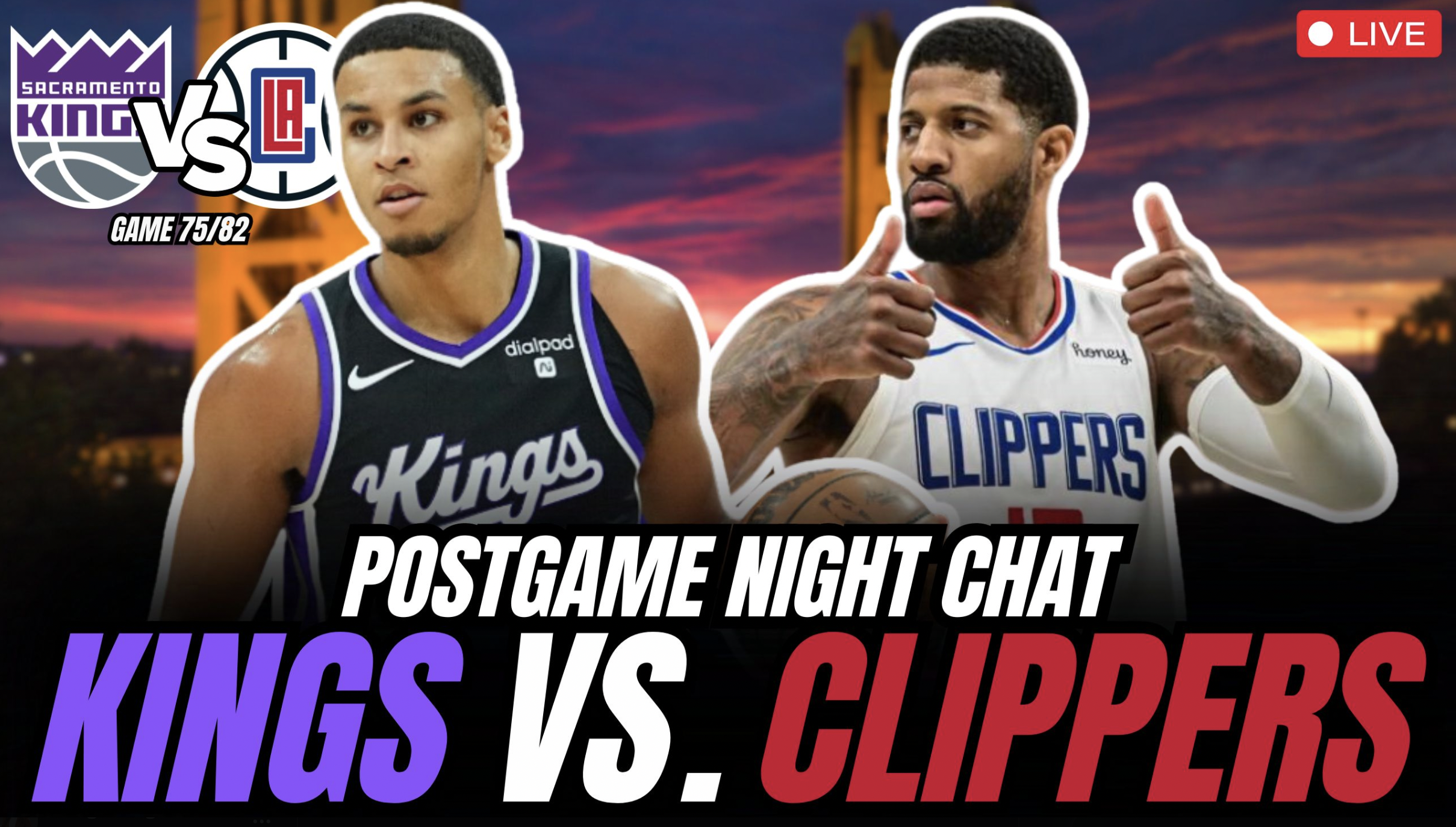 Kings-Clippers reaction, Aggressive Keegan &amp; Critical Bench Play