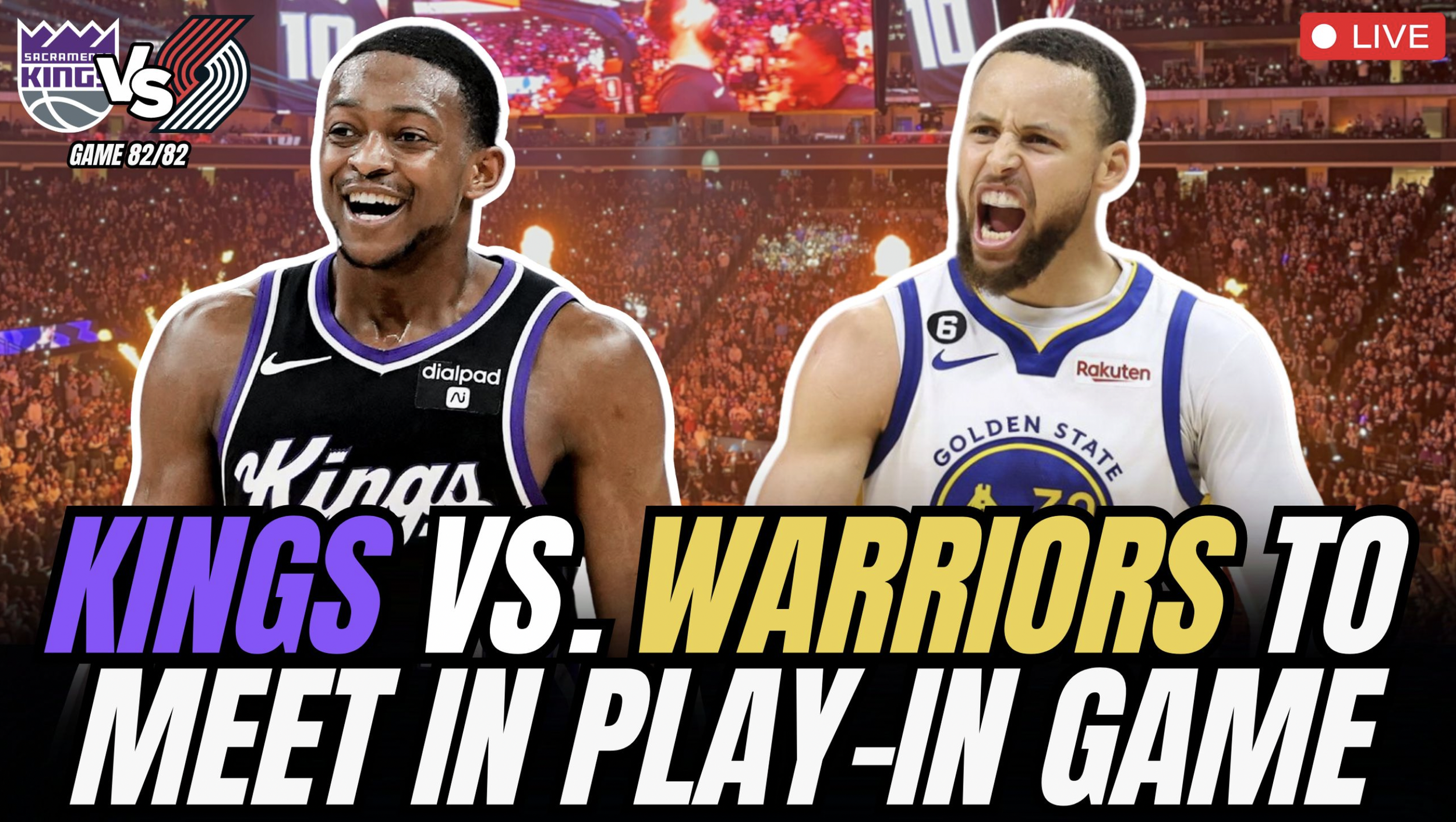 Kings vs. Warriors in NBA Play-In Tournament in Sacramento