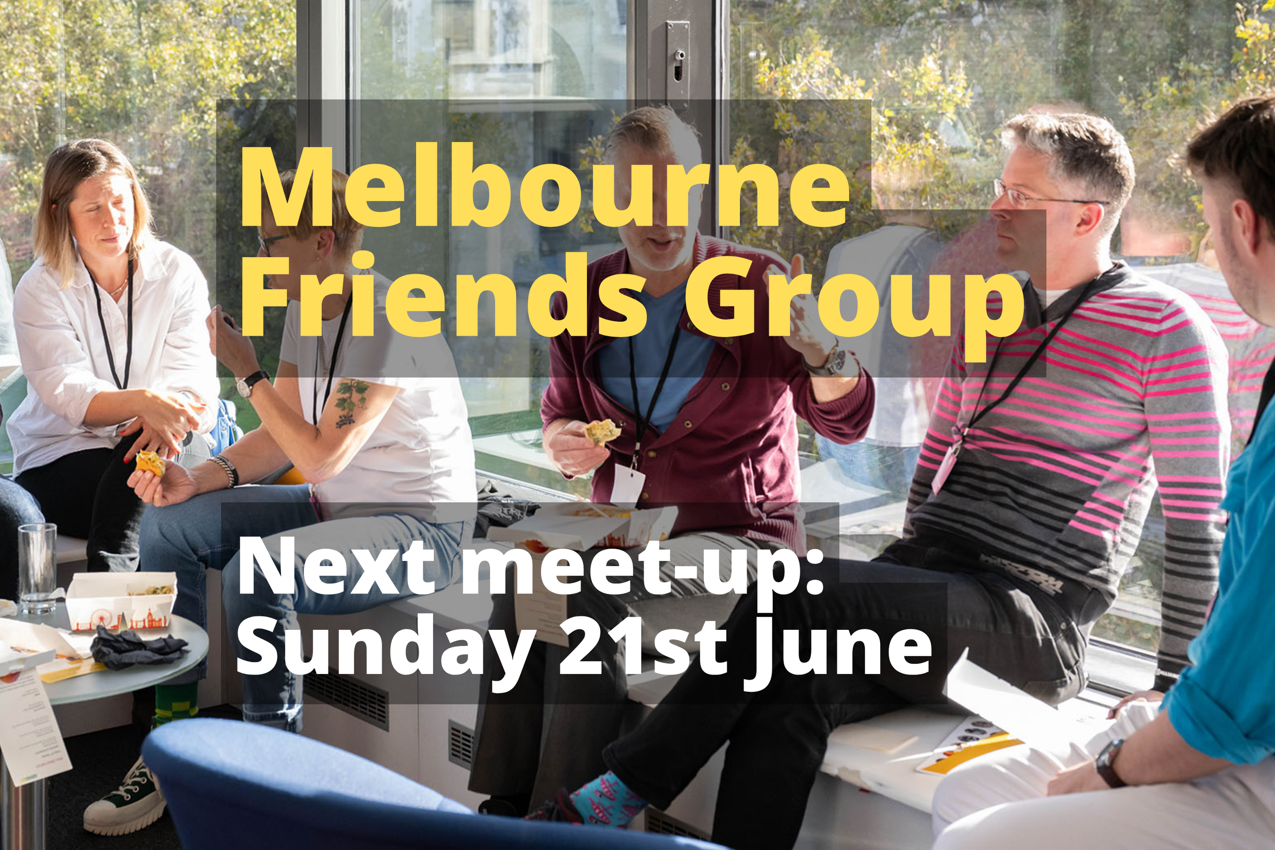 Melbourne Friends - June Meetup