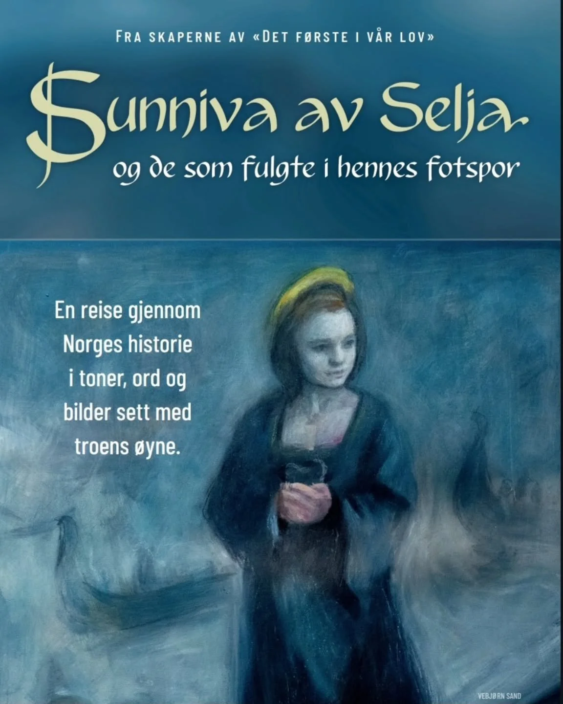 Sunniva av Selja har hatt sin premiere i Selje kyrkje i g&aring;r kveld - n&aring; blir neste oppsetning i Kongstenhallen 12. juli kl. 15:30 under Sommer-Oase.

Andre planlagte steder og datoer er:

Harstad, Trondenes kirke 11.09.
Hammerfest, Hammerf