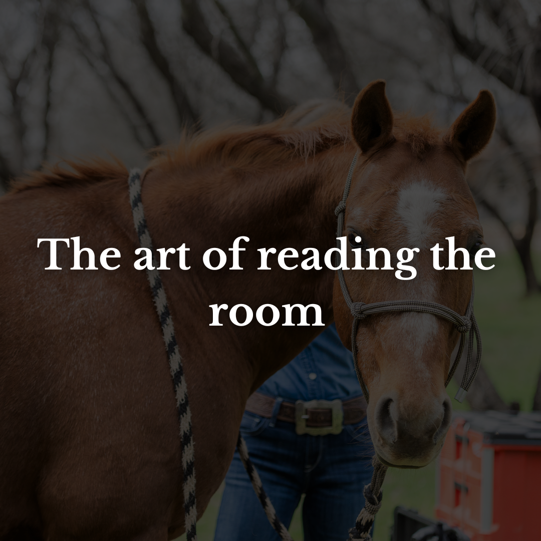 The art of reading the room