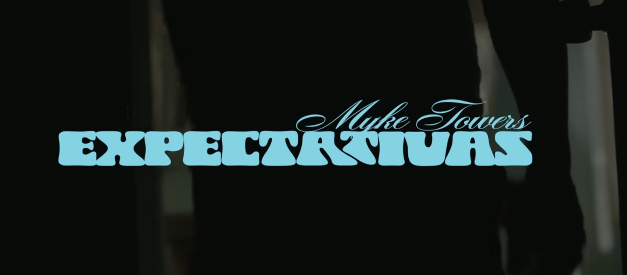 Myke Towers - Expectativas 
Art Director
