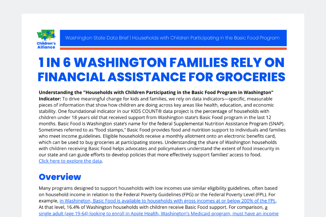 KIDS COUNT® DATA BRIEF: 1 IN 6 WASHINGTON FAMILIES RELY ON FINANCIAL ASSISTANCE FOR GROCERIES