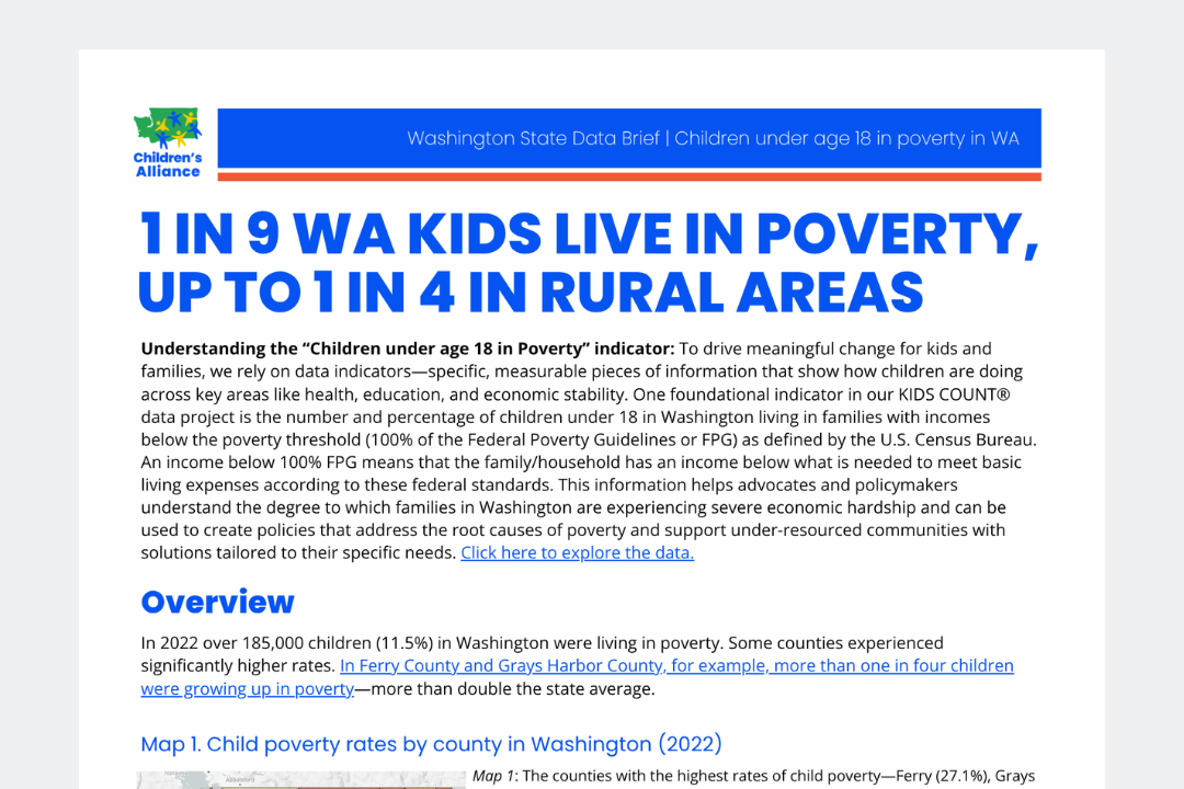 KIDS COUNT® DATA BRIEF: 1 IN 9 WA KIDS LIVE IN POVERTY, UP TO 1 IN 4 IN RURAL AREAS