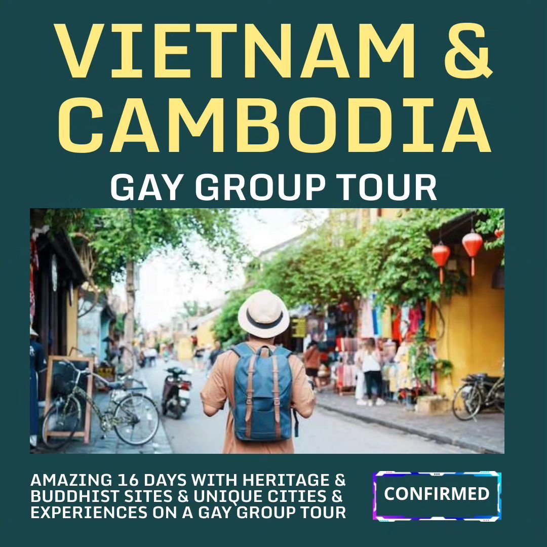 📣 Great news! Our gay group tour to Vietnam and Cambodia is officially confirmed! 😎
This is your chance to embark on an unforgettable adventure, so don't wait too long to secure your spot. 😉

Trust us, you won't want to miss out on this unique opp