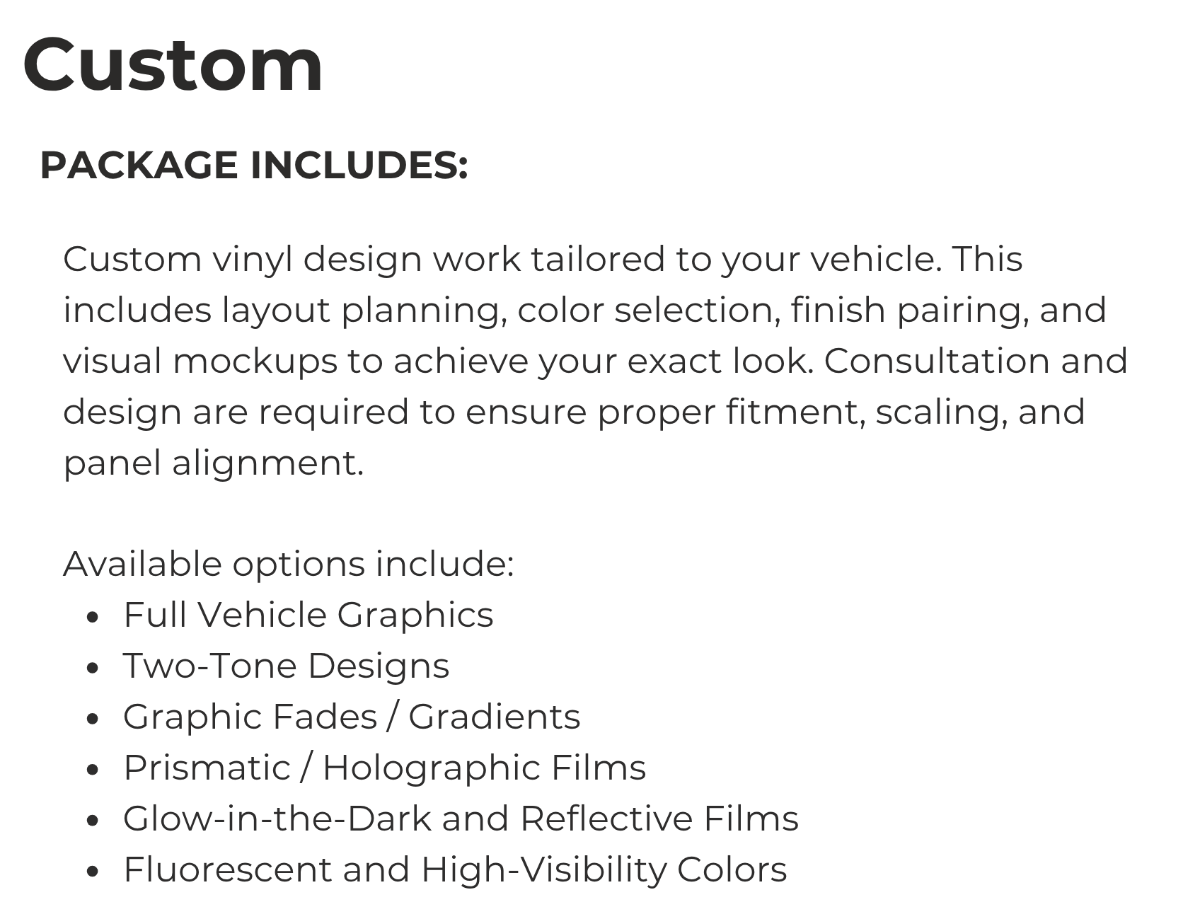 Text infographic describing custom vinyl design work for vehicles, including layout planning, color selection, finish pairing, and visual mockups, with options like full vehicle graphics, two-tone designs, graphic fades, prismatic films, glow-in-the-dark films, and fluorescent colors.