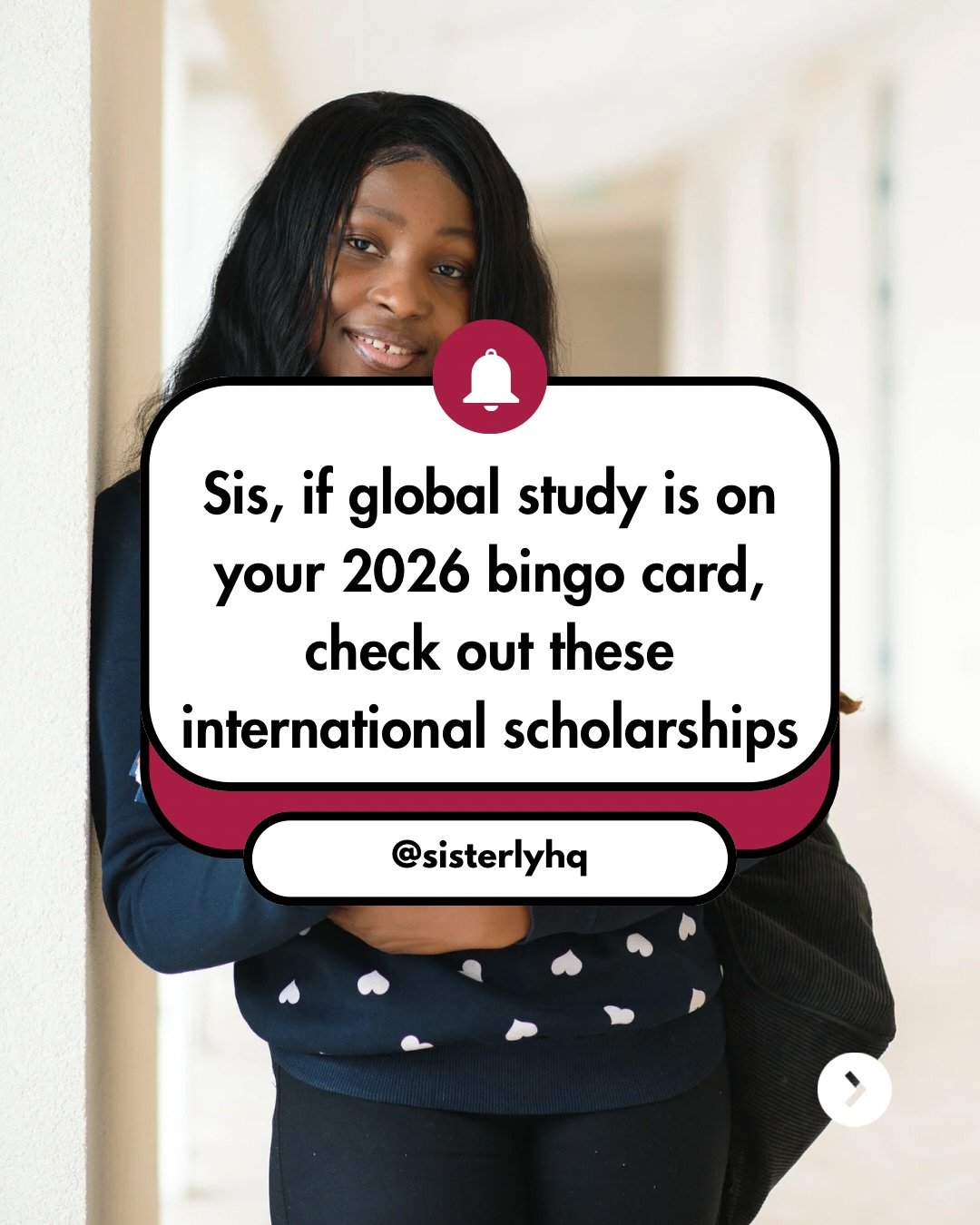 Sis, the clock is ticking! ⏳✨

These international scholarships are closing this December, and one of them could be your ticket to studying abroad next year.

Don&rsquo;t sleep on it. Review. Apply. Secure the bag. 🎓🌍
Your future self will thank yo