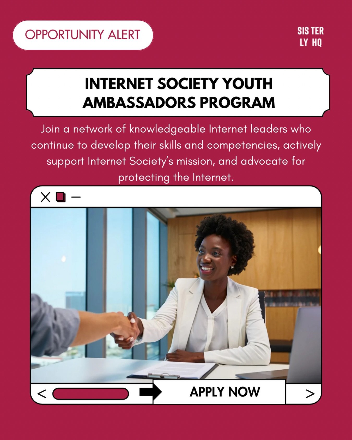 Sis, Become a Global Internet Leader 🌍✨
Applications are open for the Internet Society Youth Ambassadors Program, a year-long, career-defining journey for young changemakers (18&ndash;30) shaping the future of the Internet.

If you&rsquo;re passiona