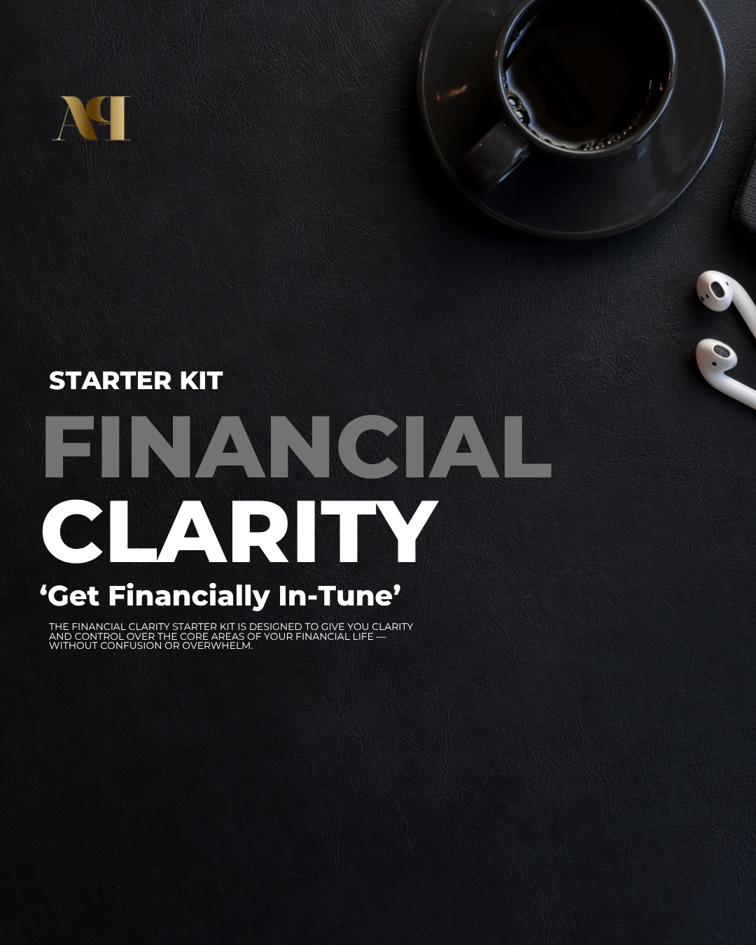 Financial Clarity Starter Kit