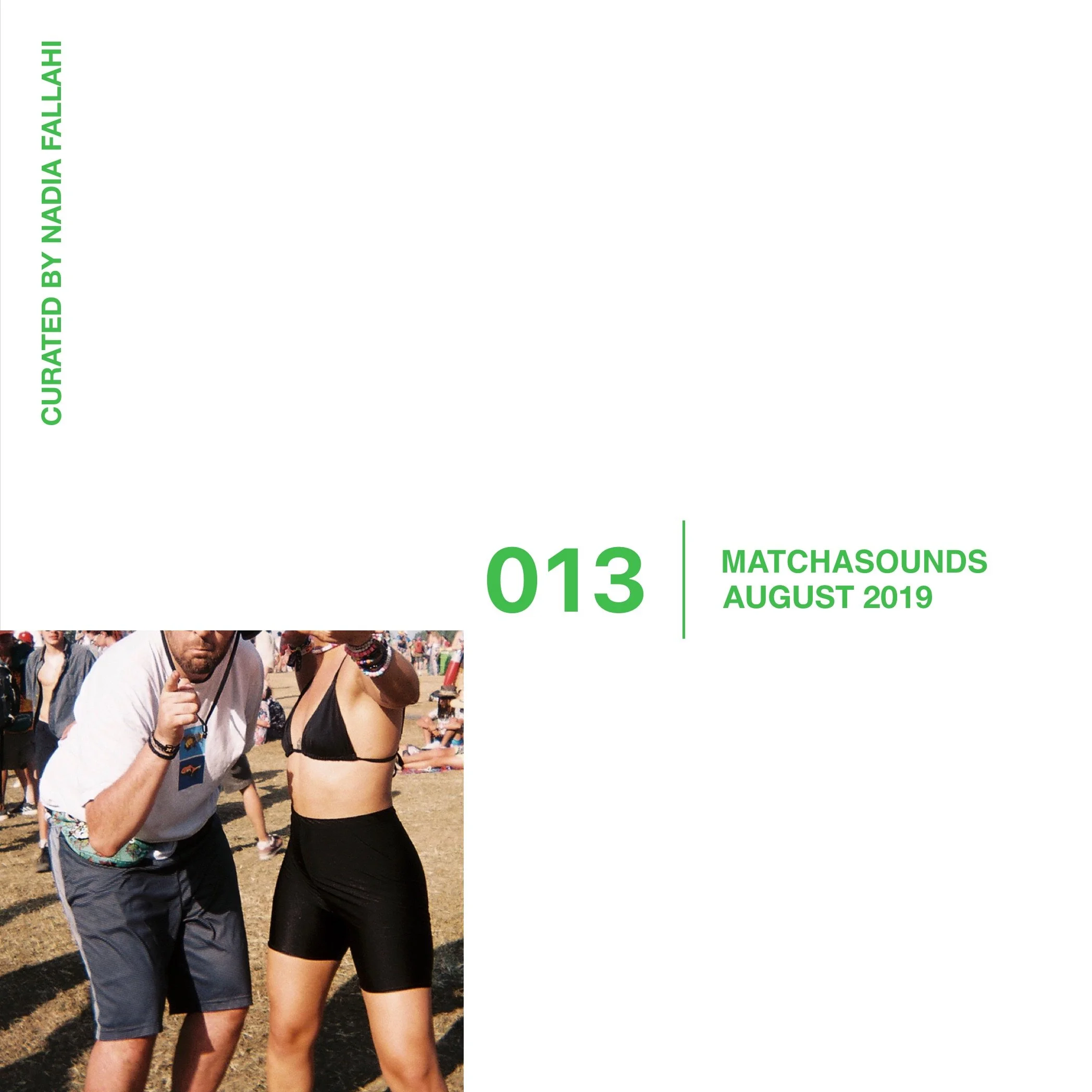 MATCHASOUNDS 013: AUGUST 2019