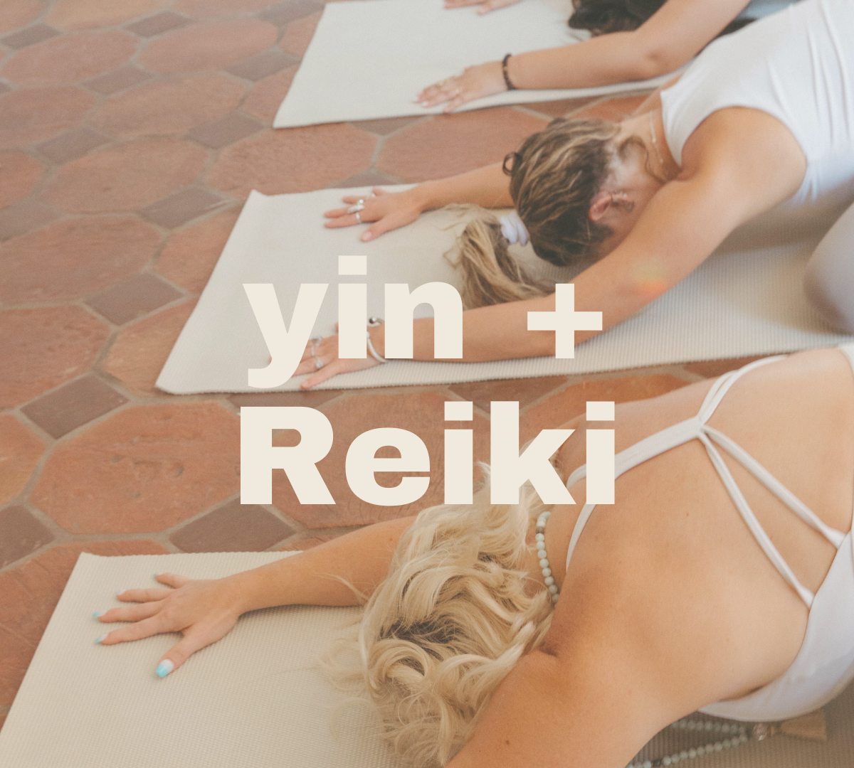 yin yoga + Reiki w/Danielle | 9:30am