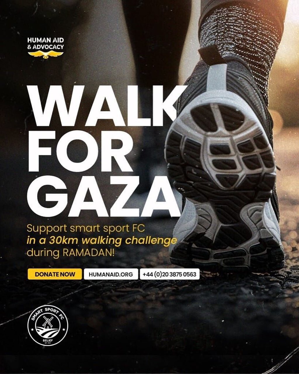 *30km for Gaza with SMART SPORT FC this Ramadan!* 

Kids, parents and coaches from *SMART SPORT FC* will be walking 1 km every day in Ramadan to raise funds for our brothers and sisters in Gaza - and we would be grateful if you can dig deep to sponso