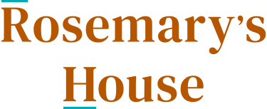 Rosemary's House