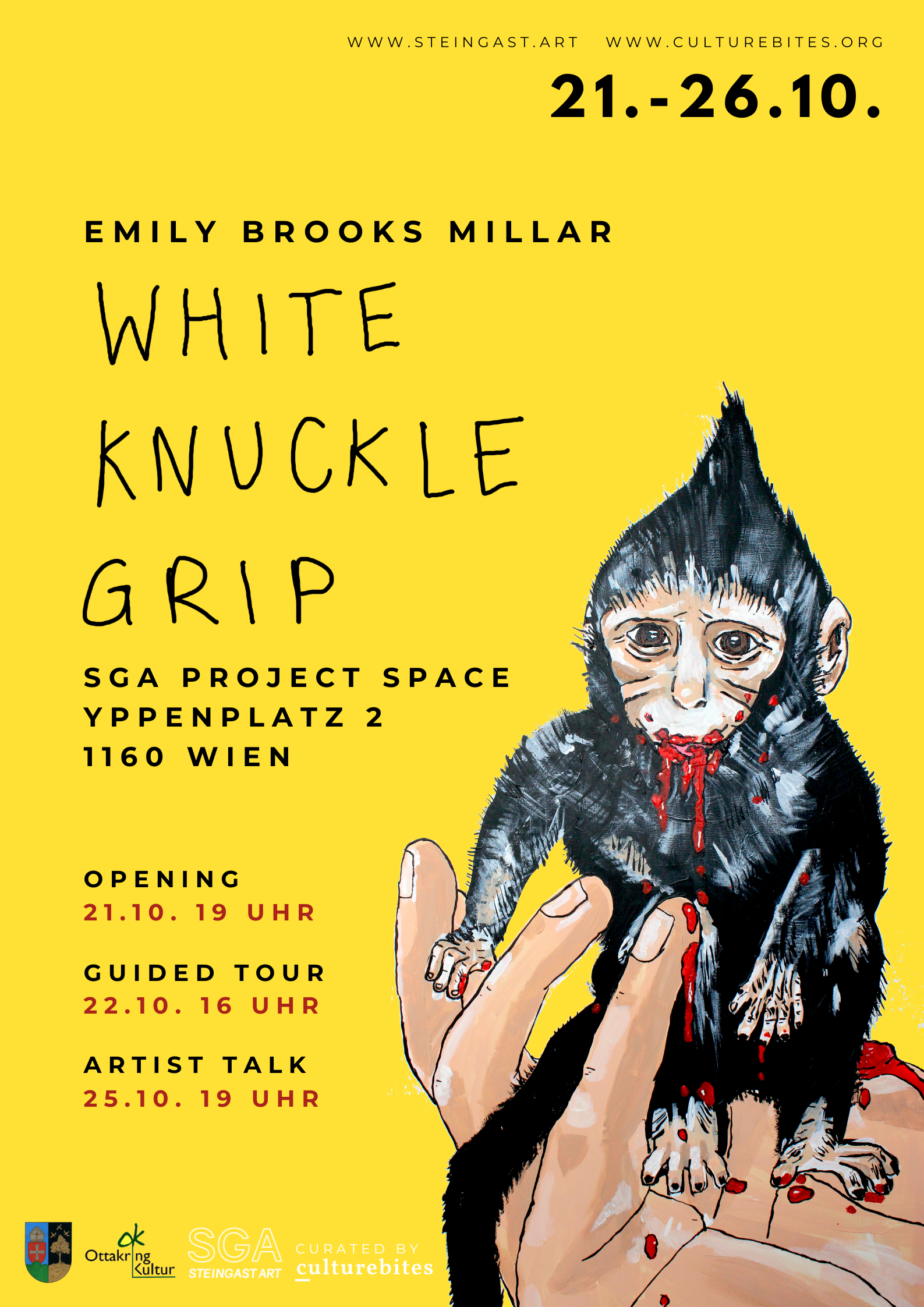 A promotional poster for an art exhibition titled 'White Knuckle Grip' by Emily Brooks Millar. Features a black monkey with a human face, blood on its face and hands, being held in a hand against a yellow background. The event details and dates are l