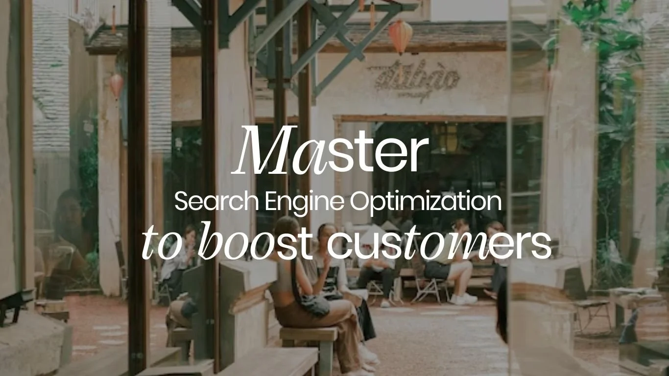 Master Search Engine Optimization to Boost Customers