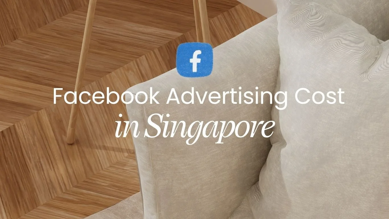 How Much Does Facebook Advertising Cost in Singapore?