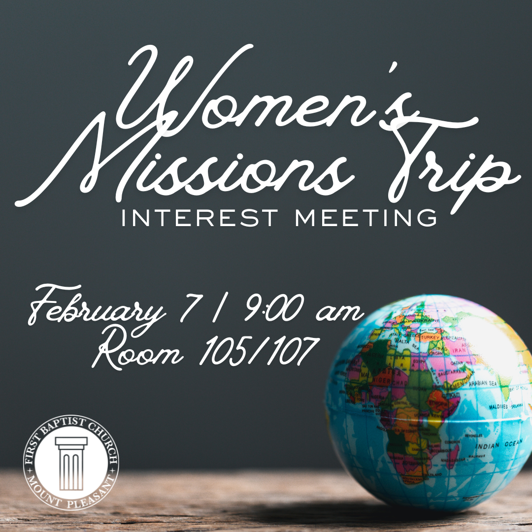 Women's Missions Trip Interest Meeting