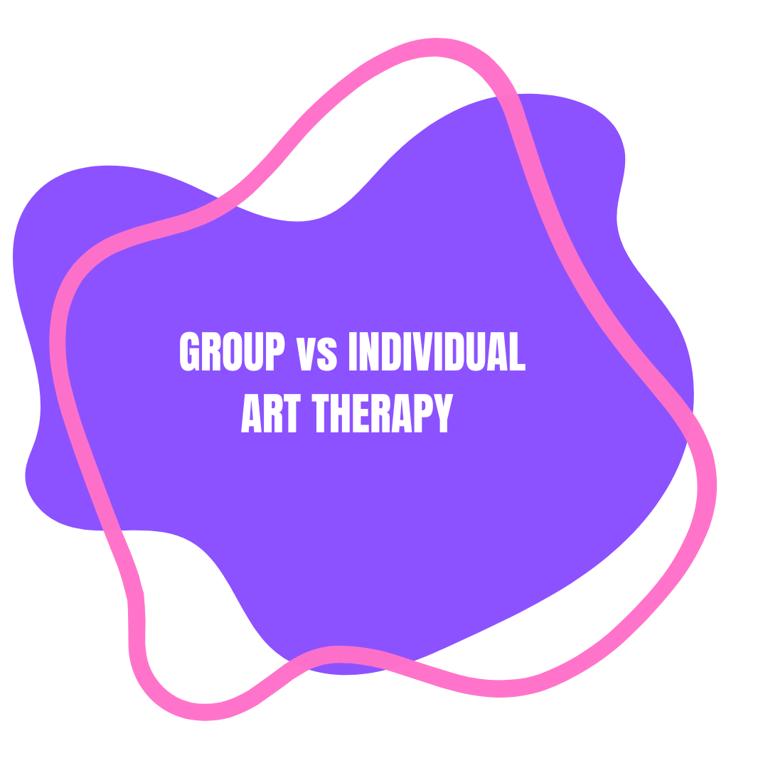 Group vs Individual Art Therapy: Which One Is Right For You